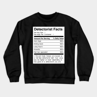 Detectorist Facts | Funny Metal Detector Crewneck Sweatshirt